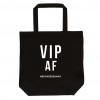 VIP AF Tote