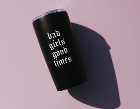 The Bad Girl Tumbler